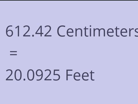 612.42 CM TO FEET