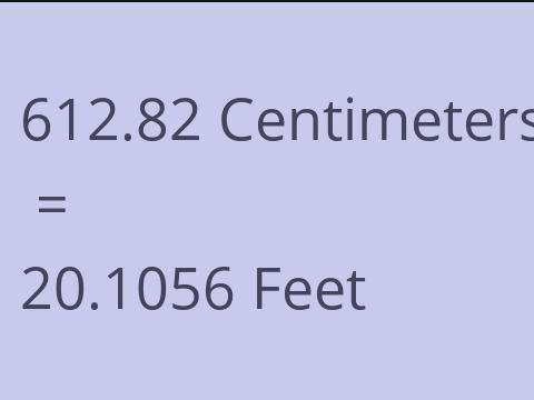 612.82 CM TO FEET