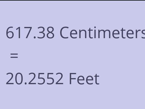 617.38 CM TO FEET