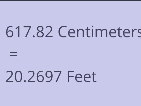 617.82 CM TO FEET