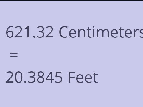 621.32 CM TO FEET