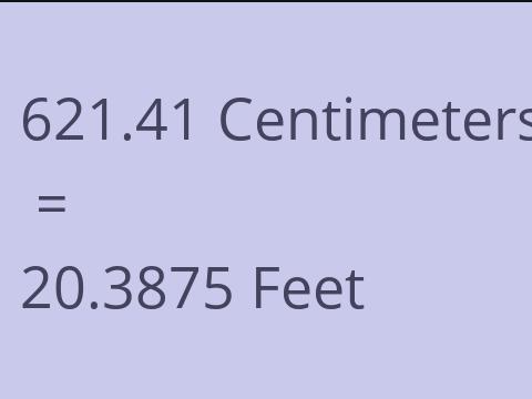 621.41 CM TO FEET