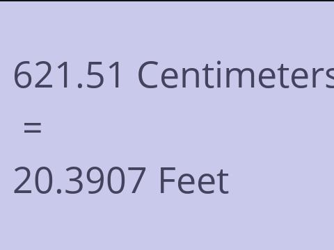 621.51 CM TO FEET