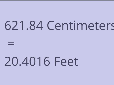 621.84 CM TO FEET