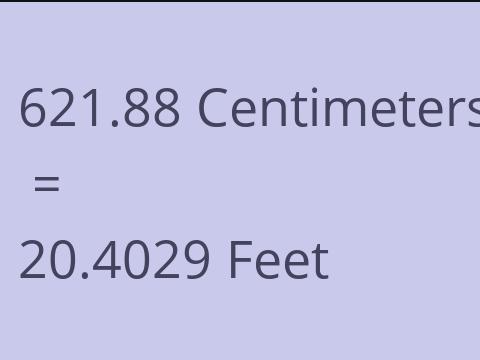 621.88 CM TO FEET