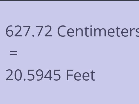 627.72 CM TO FEET