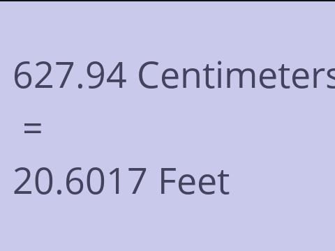 627.94 CM TO FEET