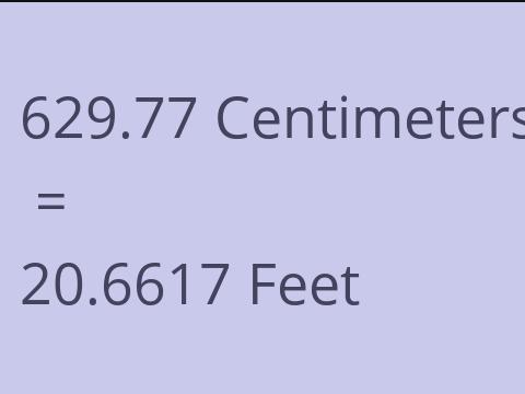 629.77 CM TO FEET