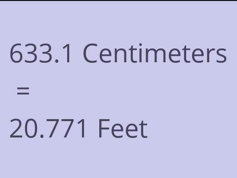 633.1 CM TO FEET