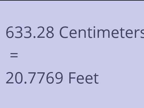 633.28 CM TO FEET