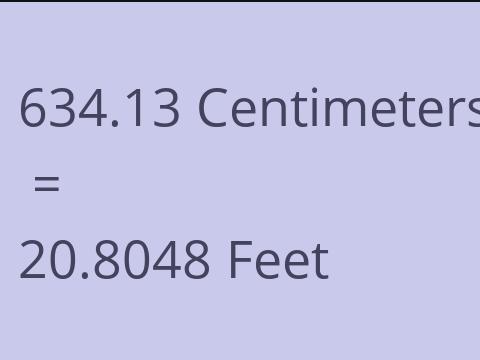 634.13 CM TO FEET