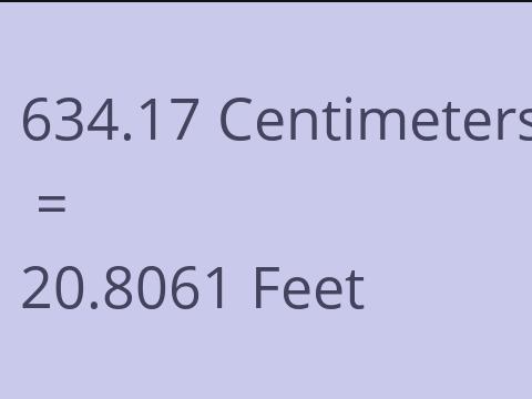 634.17 CM TO FEET