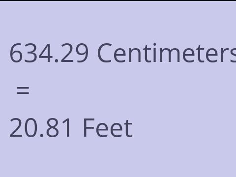 634.29 CM TO FEET