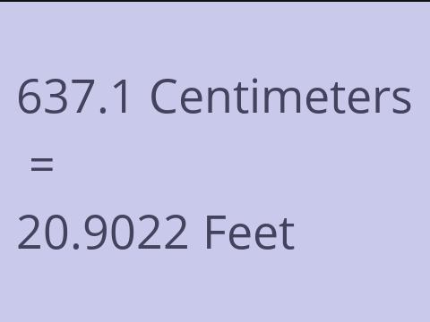 637.1 CM TO FEET