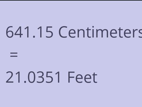 641.15 CM TO FEET