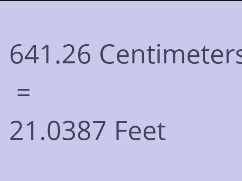 641.26 CM TO FEET