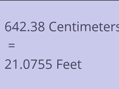 642.38 CM TO FEET