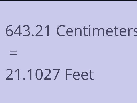 643.21 CM TO FEET