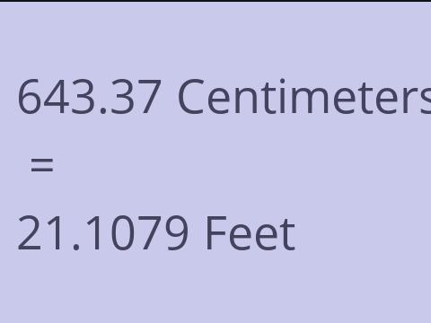 643.37 CM TO FEET