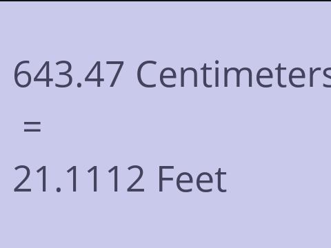 643.47 CM TO FEET