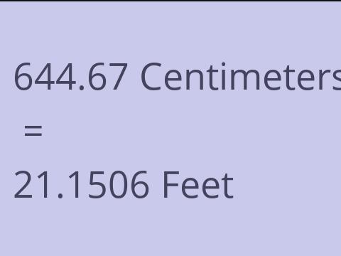 644.67 CM TO FEET