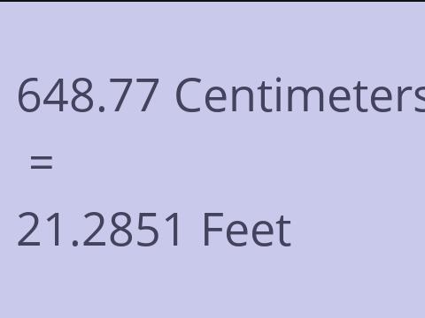 648.77 CM TO FEET