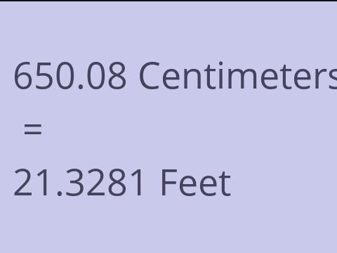 650.08 CM TO FEET