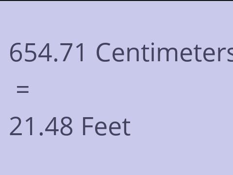 654.71 CM TO FEET