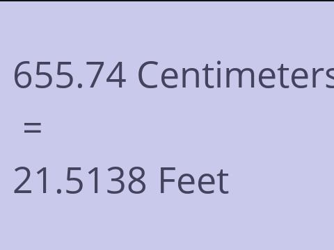 655.74 CM TO FEET