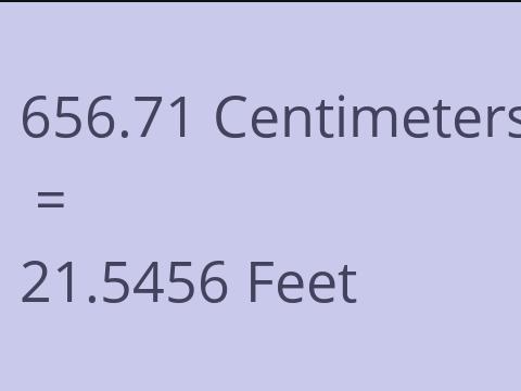 656.71 CM TO FEET