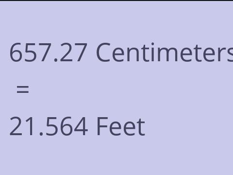 657.27 CM TO FEET