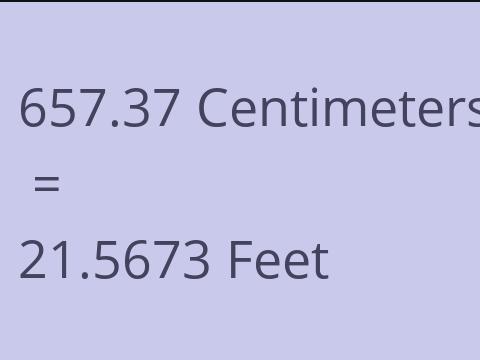 657.37 CM TO FEET