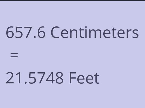 657.6 CM TO FEET