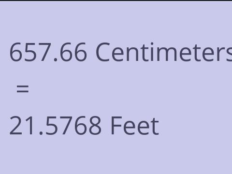 657.66 CM TO FEET