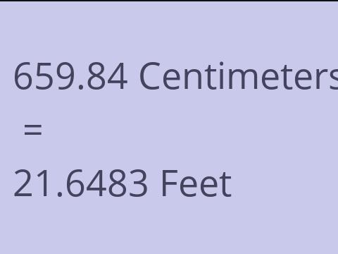 659.84 CM TO FEET