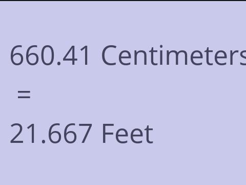 660.41 CM TO FEET