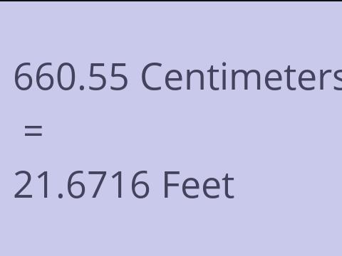 660.55 CM TO FEET