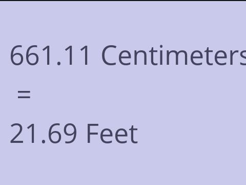 661.11 CM TO FEET