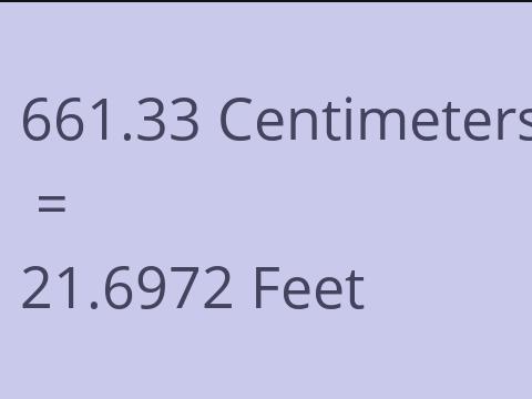 661.33 CM TO FEET