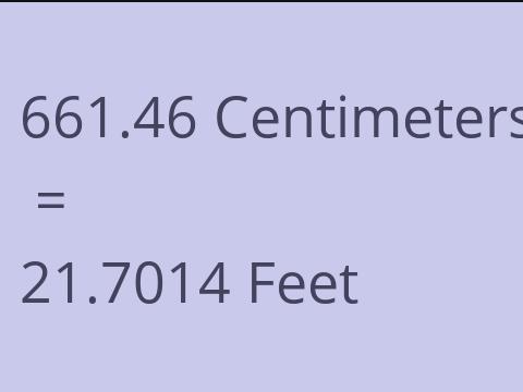 661.46 CM TO FEET