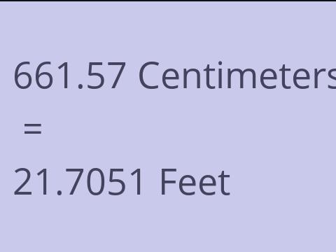 661.57 CM TO FEET