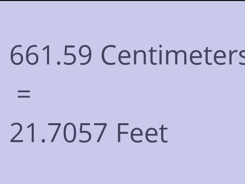 661.59 CM TO FEET