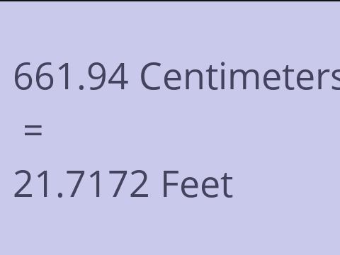 661.94 CM TO FEET