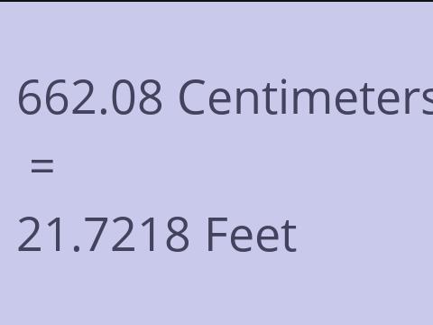 662.08 CM TO FEET