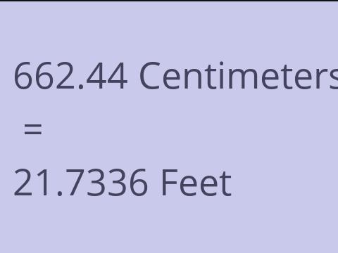 662.44 CM TO FEET