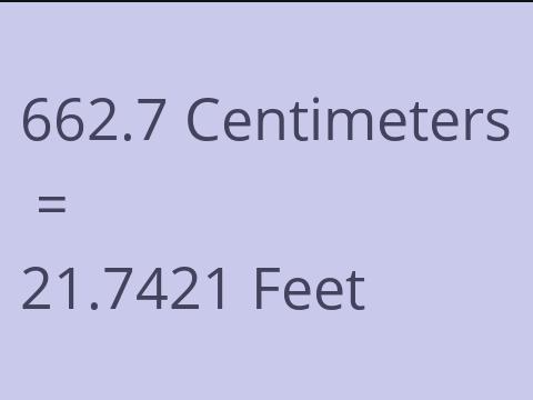 662.7 CM TO FEET