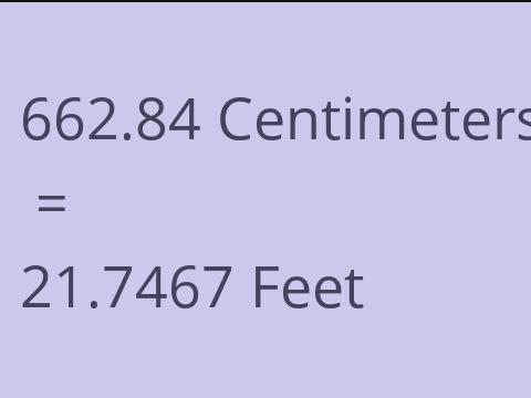 662.84 CM TO FEET