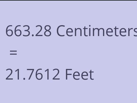 663.28 CM TO FEET