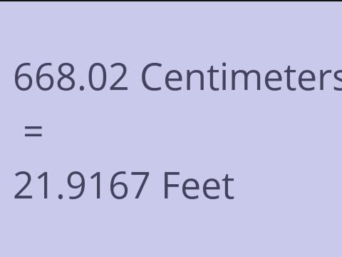 668.02 CM TO FEET