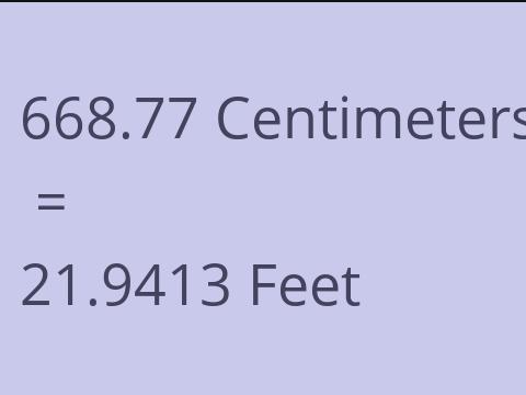 668.77 CM TO FEET